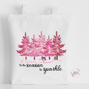 Christmas Tote Bag “Tis The Season To Sparkle”